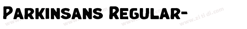 Parkinsans Regular字体转换 Parkinsans Regular字体转换